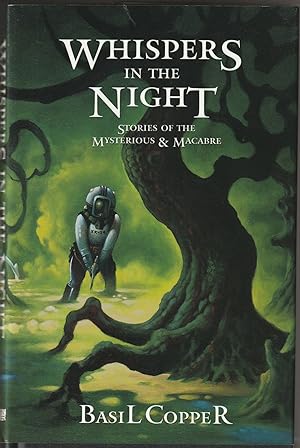 Whispers in the Night: Stories of the Myaterious & Macabre