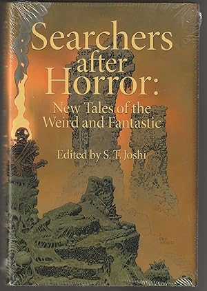Searchers After Horror: New Tales of the Weird and Fantastic