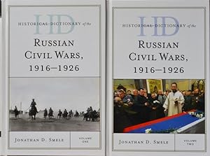 Historical Dictionary of the Russian Civil Wars, 1916-1926 (2 volume set)