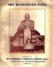 Sri Ramanuja Vani : to the sacred memory of Bhagwan Sri Ramanuja . on his 960th birth anniversary...