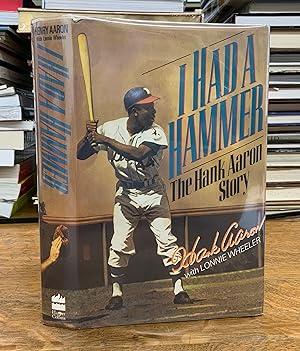 1991 1st Edition I Had a Hammer: An Autobio. Hank Aaron Authenticated Signature