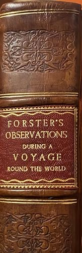 Observations made during a Voyage Round the World, on Physical Geography, Natural History, and Et...
