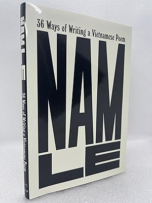 36 Ways of Writing a Vietnamese Poem (Signed First Edition)