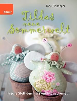 Tildas neue Sommerwelt: Freche Stoffideen im skandinavischen Stil Freche Stoffideen im skandinavi...