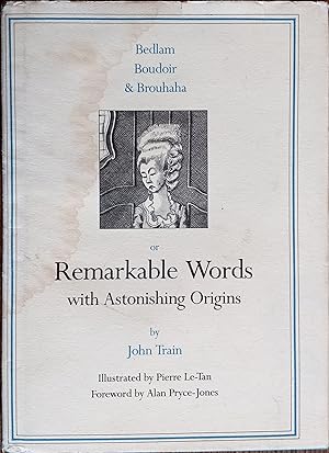 Remarkable Words with Astonishing Origins