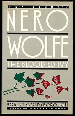 THE BLOODIED IVY. " A Nero Wolfe Mystery."