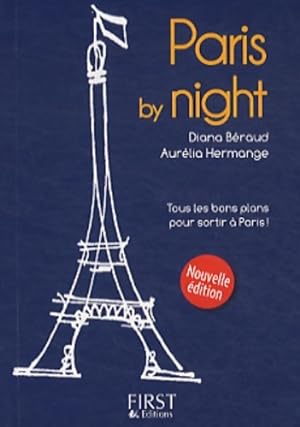 Petit Livre de - Paris by night 2e - Aur?lia Hermange