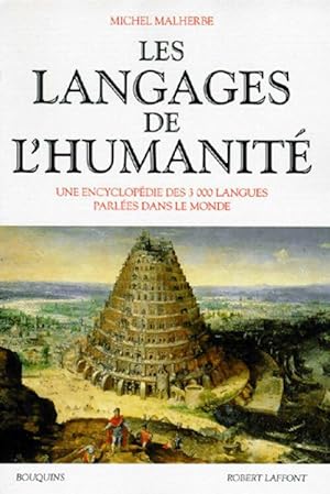 Les langages de l'humanit? - Michel Malherbe