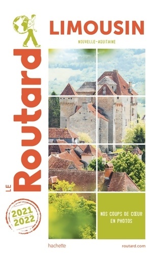 Guide du Routard Limousin 2021/22 - Collectif