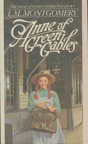 Anne of green gables - L. M. Montgomery