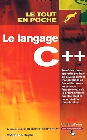 Le langage c++ - St?phane Dupin