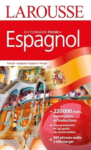 Dictionnaire Larousse poche plus Espagnol - Collectif