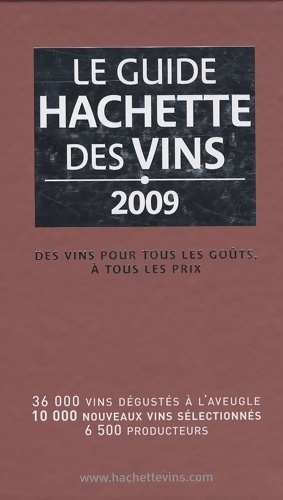 Le guide hachette des vins. Edition 2010 - Fran?ois Bachelot