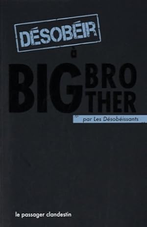 D sob ir   big brother - Les D sob issants