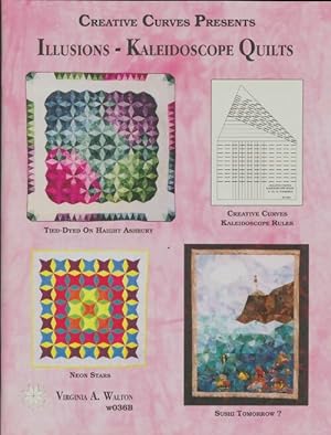 Illusions kaleidoscop quilt - Virginia A Walton