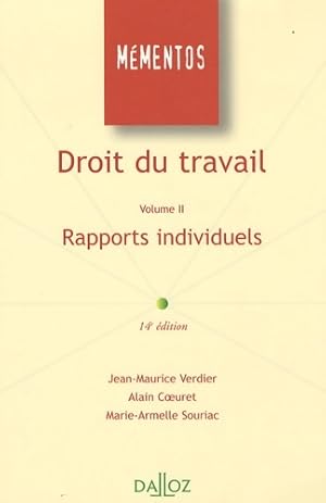 Droit du travail : Volume II : Rapports individuels - Jean-Maurice Verdier