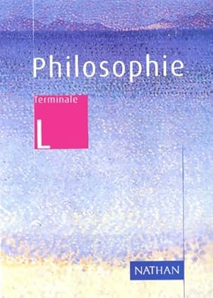 Philosophie Terminale L - Collectif