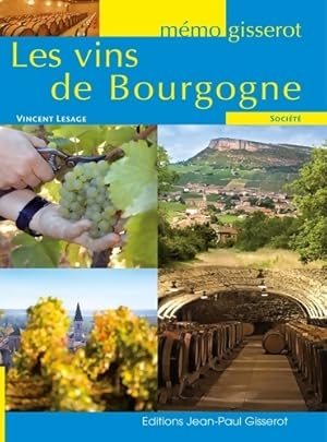 Les Vins de Bourgogne - Vincent Lesage