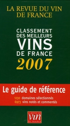 Classement des meilleurs vins de France 2007 - Bernard Burtschy