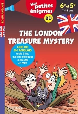 The London Treasure Mystery - Mes petites ?nigmes 6e/5e - Cahier de vacances 2022 - Joanna Le May