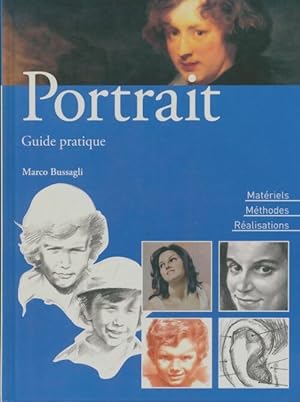 Portrait : Guide pratique - Mario Bussagli