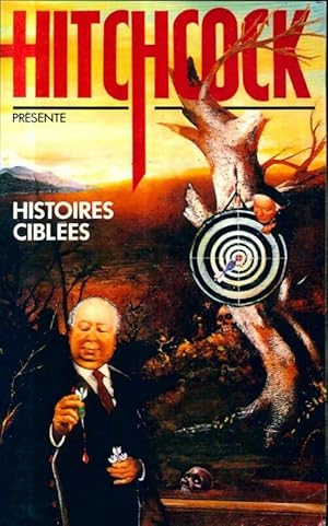 Histoires cibl?es - Alfred Hitchcock