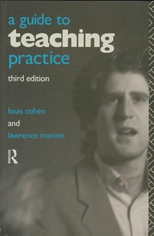 A guide to teaching practice - Louis Cohen