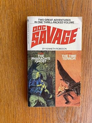 Doc Savage: The Pharaoh's Ghost # 101 & The Time Terror # 102