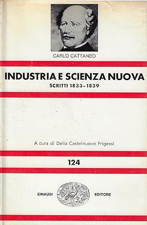 Industria e scienza nuova. Scritti 1833-1839