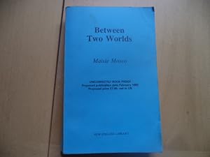 Between Two Worlds (Uncorrected Proof)