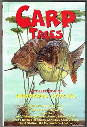 Carp Tales: A Collection Of Humorous Stories (signed)