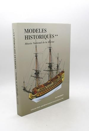 Modèles historiques au Musée de la Marine : Tome II seul