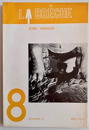 La Brèche. Action surréaliste. N°8, novembre 1965.