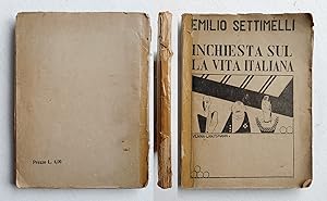Emilio Settimelli. Inchiesta sulla vita italiana. Dedica a Neri Nannetti. 1919