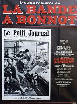 "LA BANDE A BONNOT" Réalisé par Philippe FOURASTIÉ en 1968 avec Jacques BREL, Bruno CREMER, Annie...