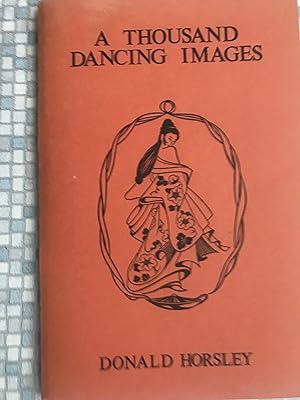 A Thousand Dancing Images