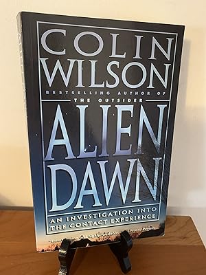 Alien Dawn: An Investigation into the Contact Experience