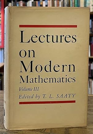 Lectures on Modern Mathematics _ Volume III