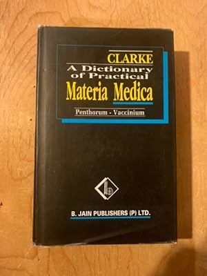 A Dictionary of Practical Materia Medica: Penthorum - Vaccinium