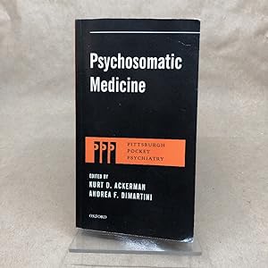 Psychosomatic Medicine (Pittsburgh Pocket Psychiatry Series)
