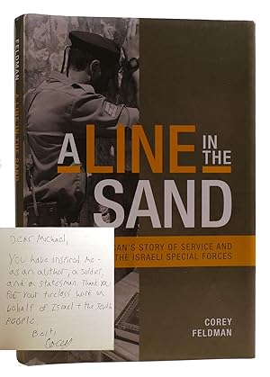 A LINE IN THE SAND An American's Story of Service and Sacrifice in the Israeli Special Forces