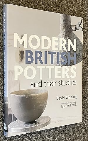 Modern British Potters & Their Studios