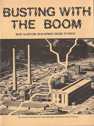 Busting with the Boom: What Gladstone Development Means to People