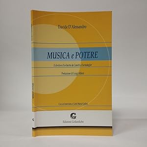 Musica e potere. Il direttore d'orchestra da Canetti a Furtwängler