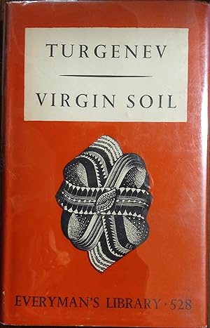 Virgin Soil [Everyman's Library No. 528]