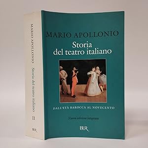 Storia del teatro italiano (Vol. 2) Dall'età barocca al Novecento
