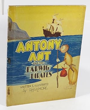 Antony Ant and the Earwig Pirates