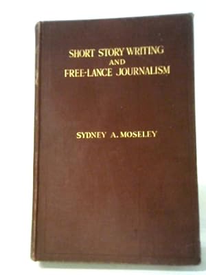 Short Story Writing And Free-lance Journalism.