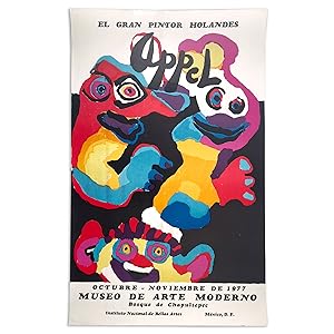 KAREL APPEL. El Gran Pintor Holandes. Octubre - Noviembre de 1977. Museo de Arte Moderno, Mexico.