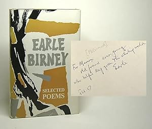 SELECTED POEMS. 1940-1966. Signed and Inscribed by Birney to Canadian writer John Glassco's wife ...